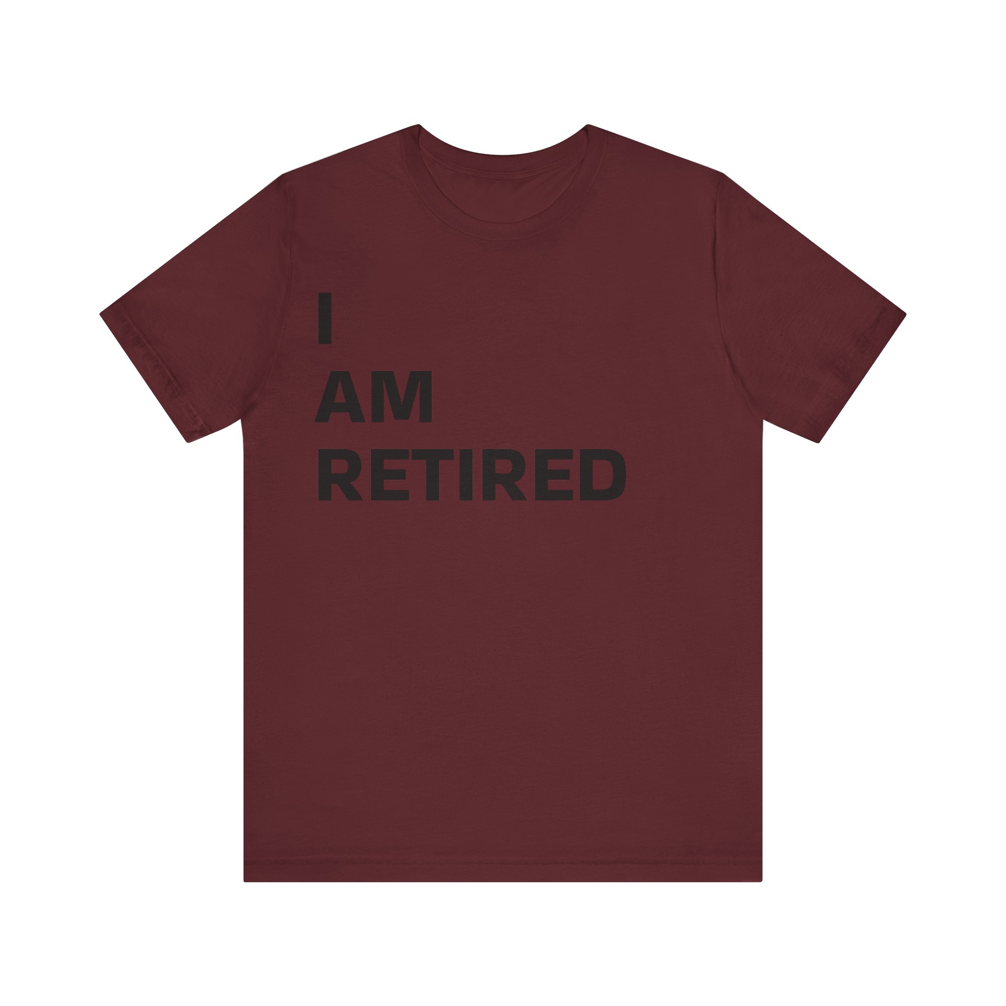 *I AM RETIRED* Jersey Sleeve Tee - Image 13