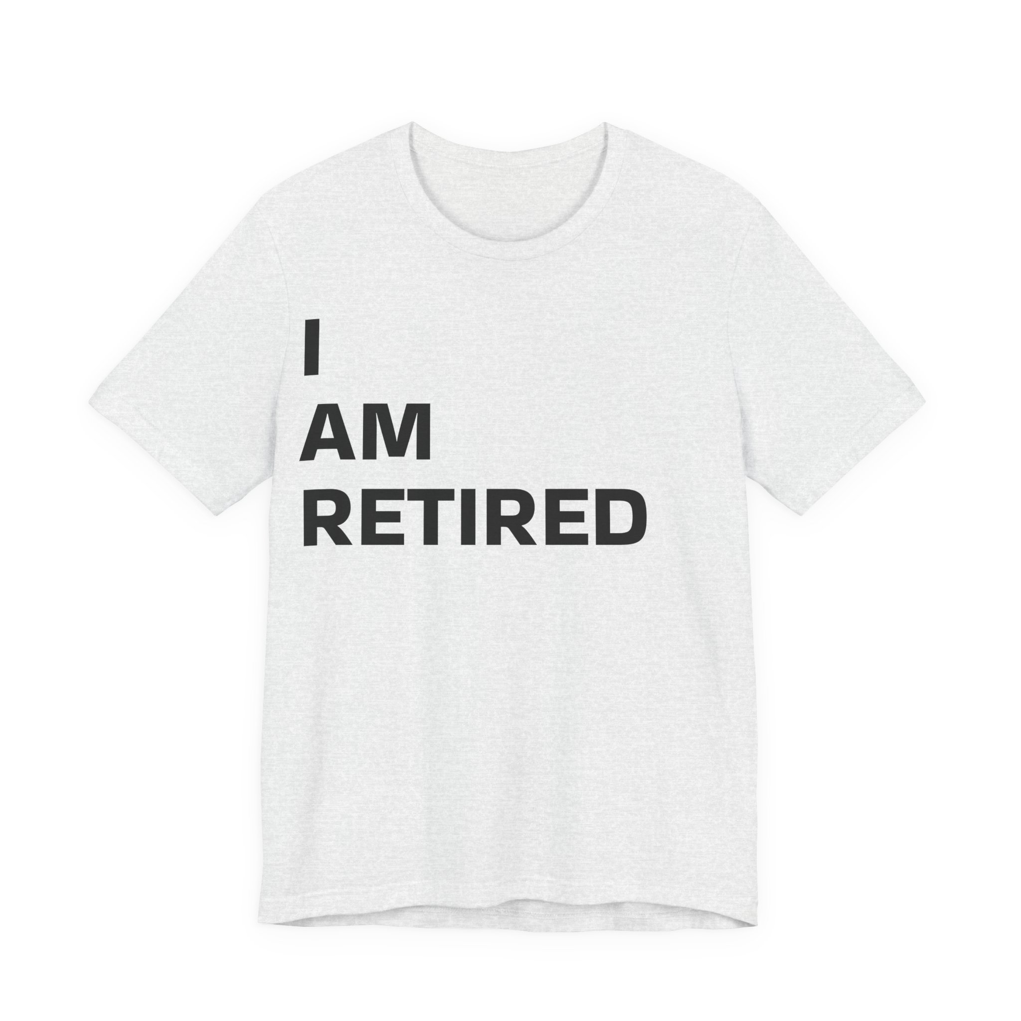 *I AM RETIRED* Jersey Sleeve Tee - Image 3